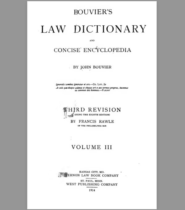 Boviers law dictionary and concise encyclopedia