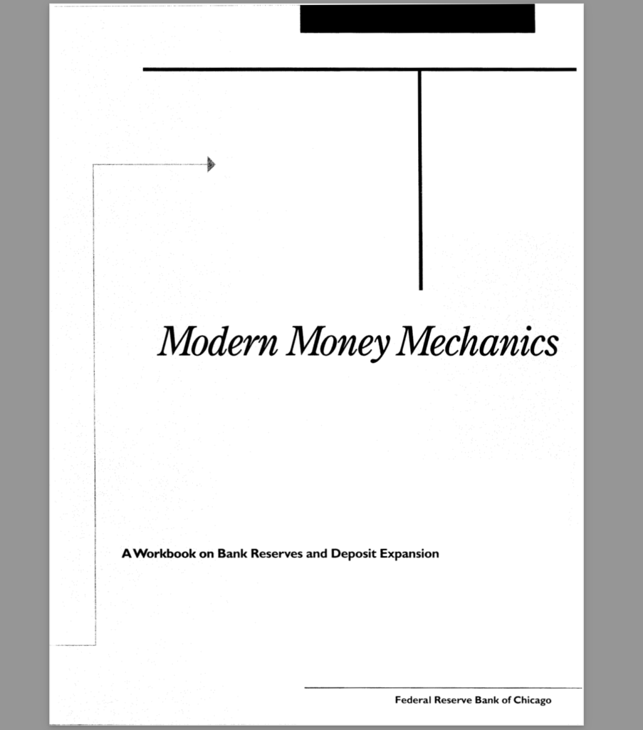 Modern Money Mechanics, By Federal Reserve Bank of Chicago   1994