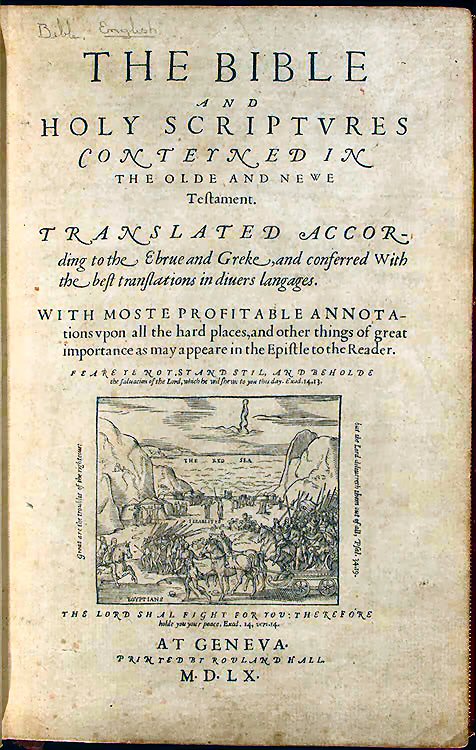The Holy Bible – Geneva Edition 1st Printing, 1st Edition in 1560