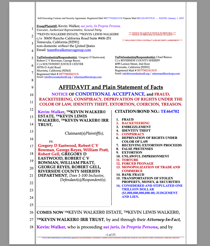 Trillion Dollar Federal 'Right to Travel', Racketeering, and Conspiracy Lawsuit to Be Filed Against Riverside County Sheriff Gregory Eastwood, Robert Bowman, and William Pratt