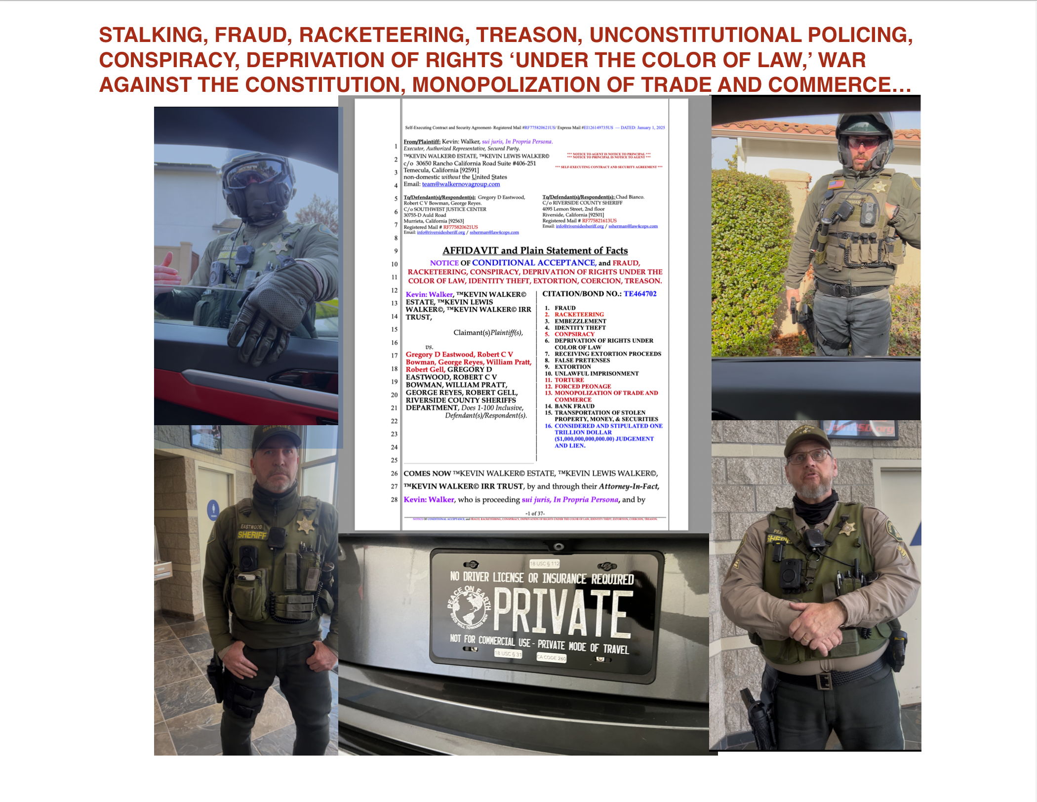 Trillion Dollar Federal 'Right to Travel', Racketeering, and Conspiracy Lawsuit to Be Filed Against Riverside County Sheriff Gregory Eastwood, Robert Bowman, and William Pratt