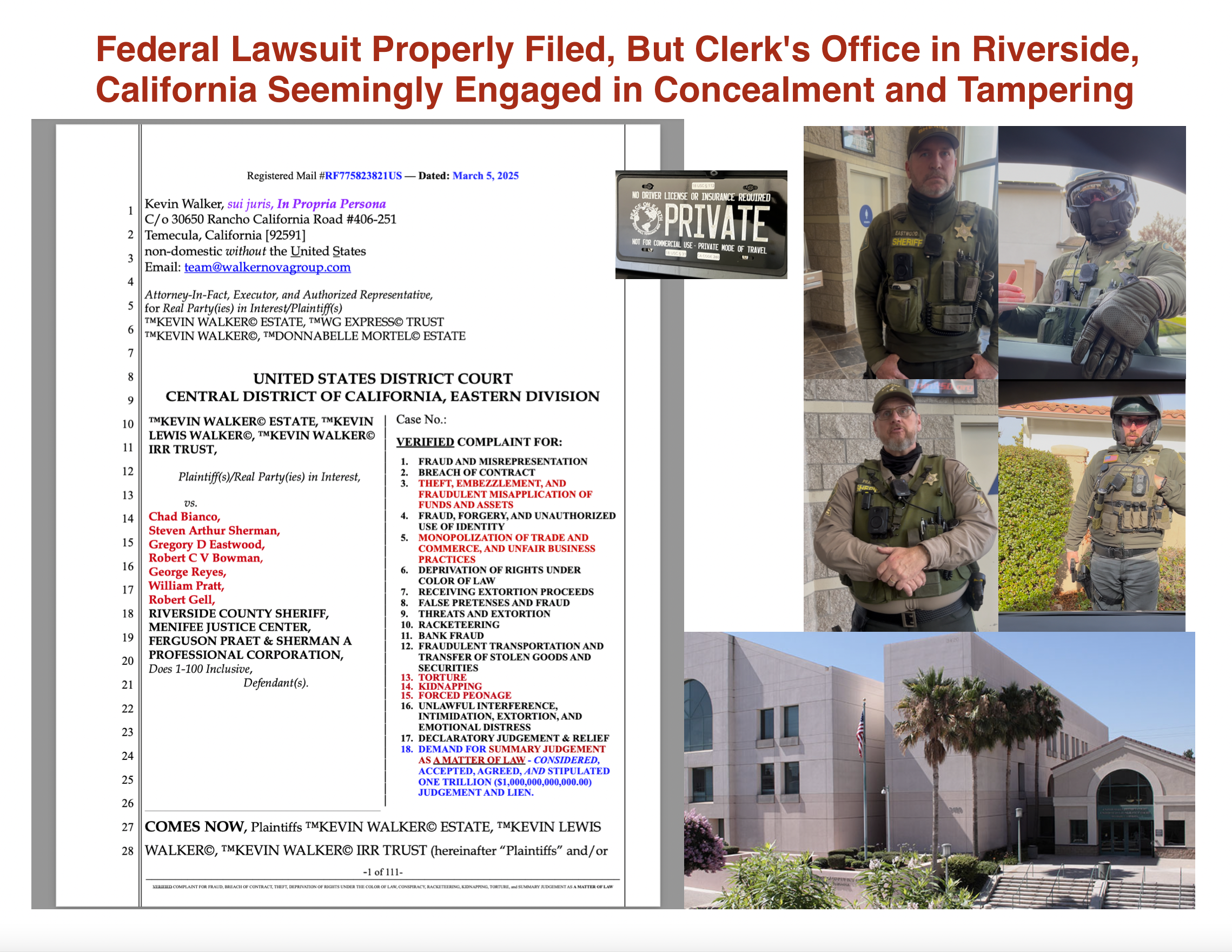 Federal Lawsuit Properly Filed, But Clerk's Office in Riverside, California Seemingly Engaged in Concealment and Tampering