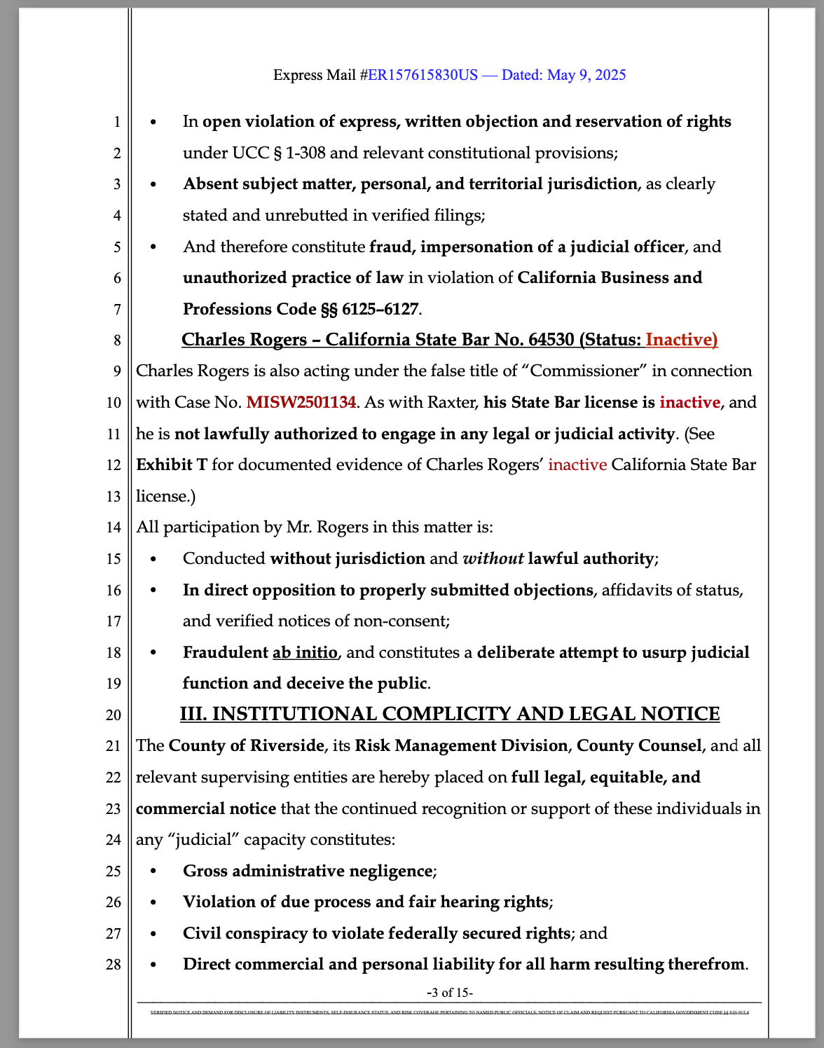 VERIFIED NOTICE AND DEMAND FOR DISCLOSURE OF LIABILITY INSTRUMENTS, SELF-INSURANCE STATUS, AND RISK COVERAGE PERTAINING TO NAMED PUBLIC OFFICIALS; NOTICE OF CLAIM AND REQUEST PURSUANT TO CALIFORNIA GOVERNMENT CODE §§ 910–915.4