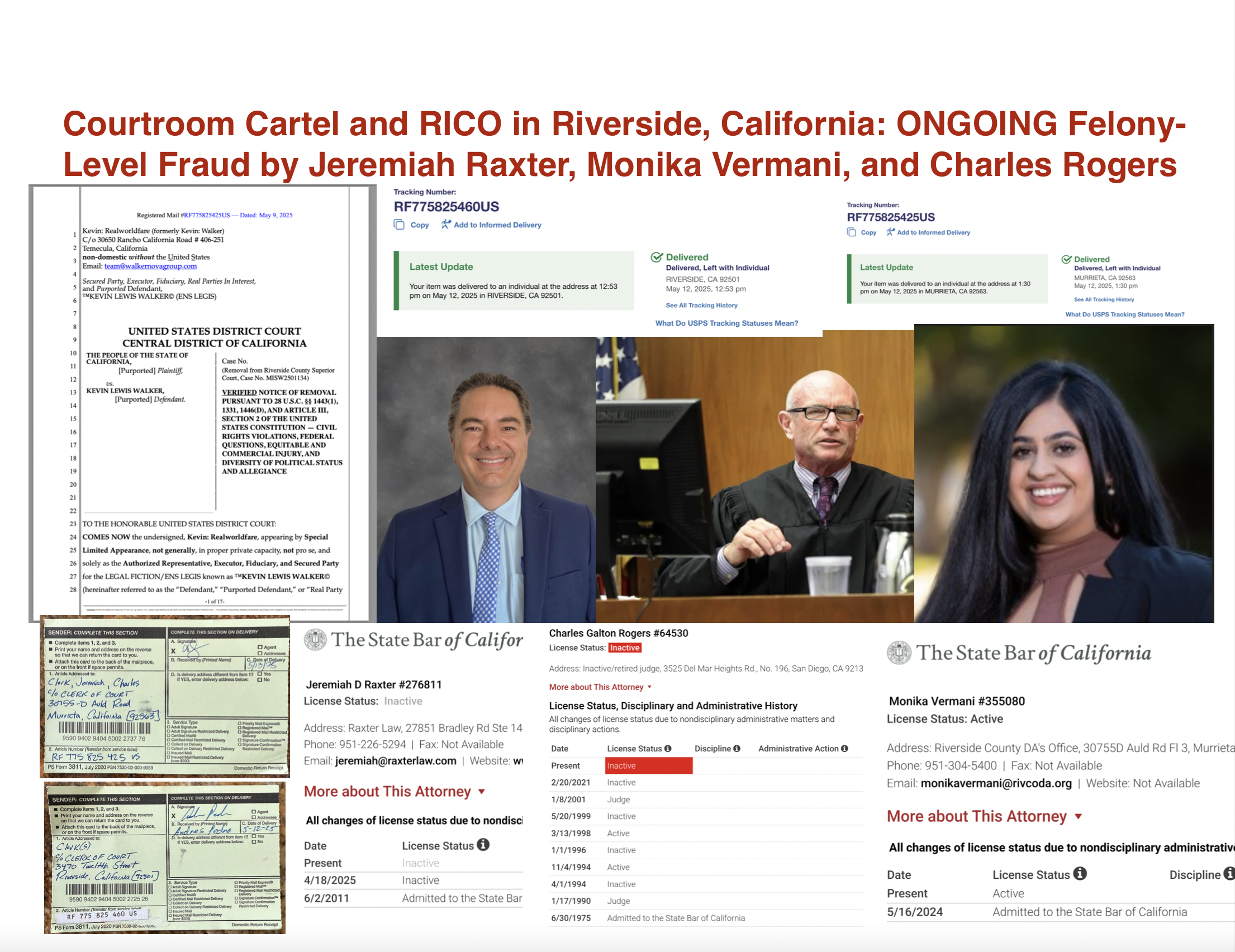 Courtroom Cartel and RICO in Riverside, California: ONGOING Felony-Level Fraud by Jeremiah Raxter, Monika Vermani, and Charles Rogers
