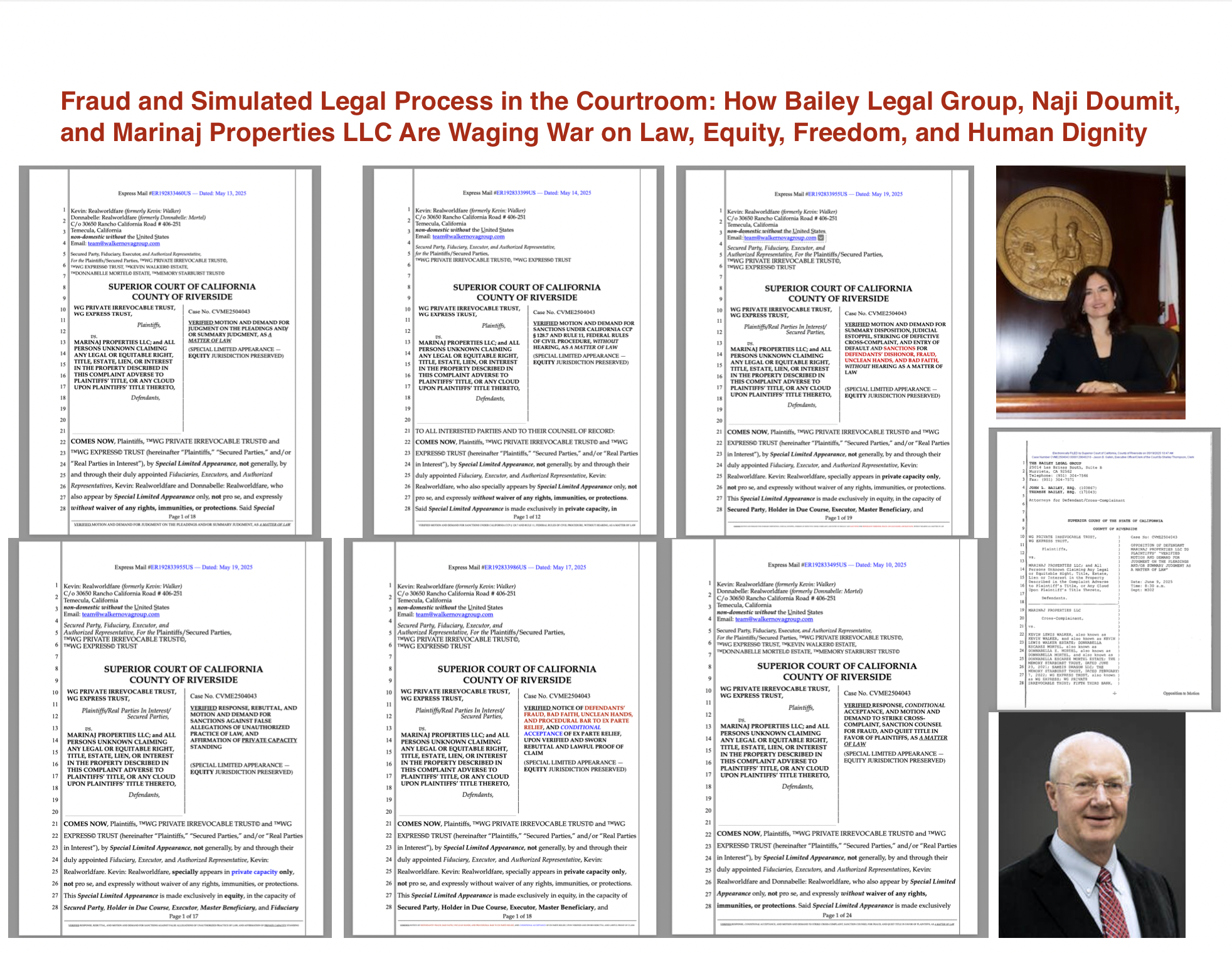 Fraud and Simulated Legal Process in the Courtroom: How Bailey legal Group, Naji Doumit, and Marinaj Properties LLCAre Waging War on Law, Equity, Freedom, and Human Dignity