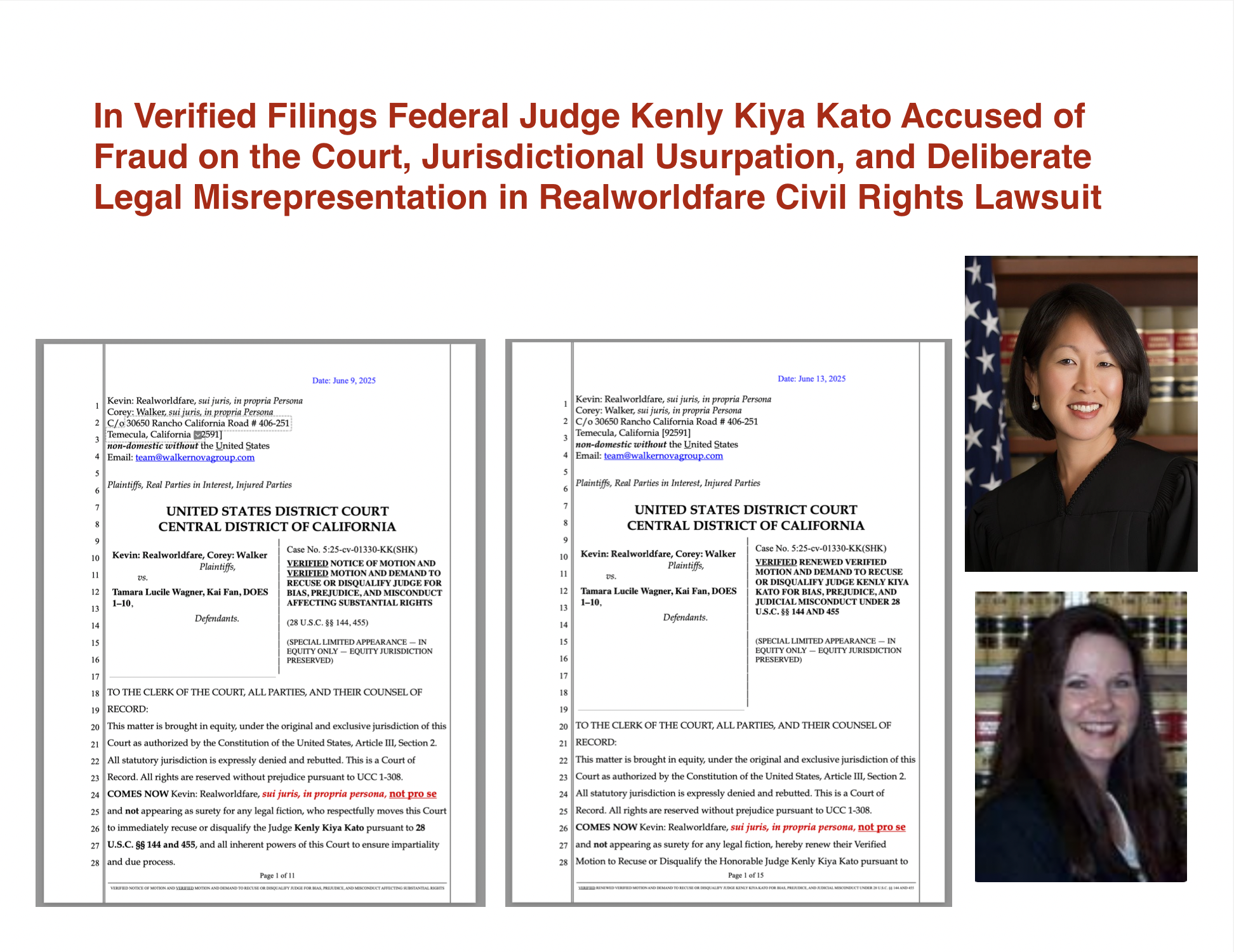 In Verified Filings Federal Judge Kenly Kiya Kato Accused of Fraud on the Court, Jurisdictional Usurpation, and Deliberate Legal Misrepresentation in Realworldfare Civil Rights Lawsuit