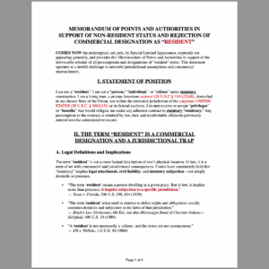 MEMORANDUM OF POINTS AND AUTHORITIES IN SUPPORT OF NON-RESIDENT STATUS AND REJECTION OF COMMERCIAL DESIGNATION AS “RESIDENT”