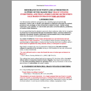 MEMORANDUM OF POINTS AND AUTHORITIES: FRAUD VITIATES EVERYTHING, AND THAT A FORECLOSURE OR TRUSTEE'S SALE BASED ON FRAUD IS VOID AB INITIO