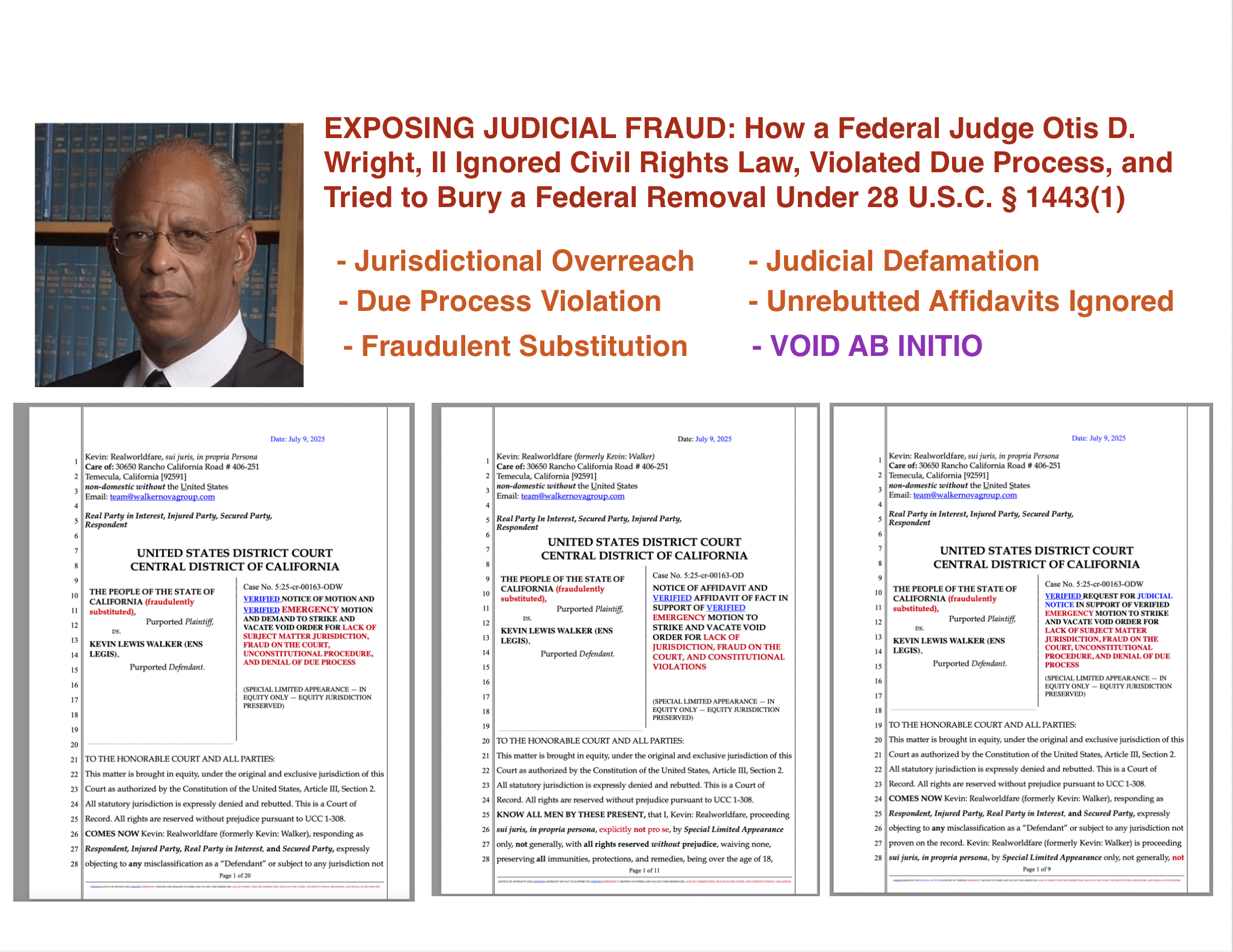 A federal judge’s July 2025 order is now under fire for unlawfully striking a removal, misapplying criminal statutes, ignoring unrebutted affidavits, and participating in a fraudulent party substitution. The case, originally removed under 28 U.S.C. § 1443(1), involves severe allegations of constitutional violations, jurisdictional fraud, and due process abuse. Despite clear legal precedent barring time limits on § 1443 removals, the court falsely claimed the removal was untimely and smeared the petitioner with defamatory labels. This article exposes the judicial misconduct, factual distortions, and illegality underlying the void order now being challenged.
