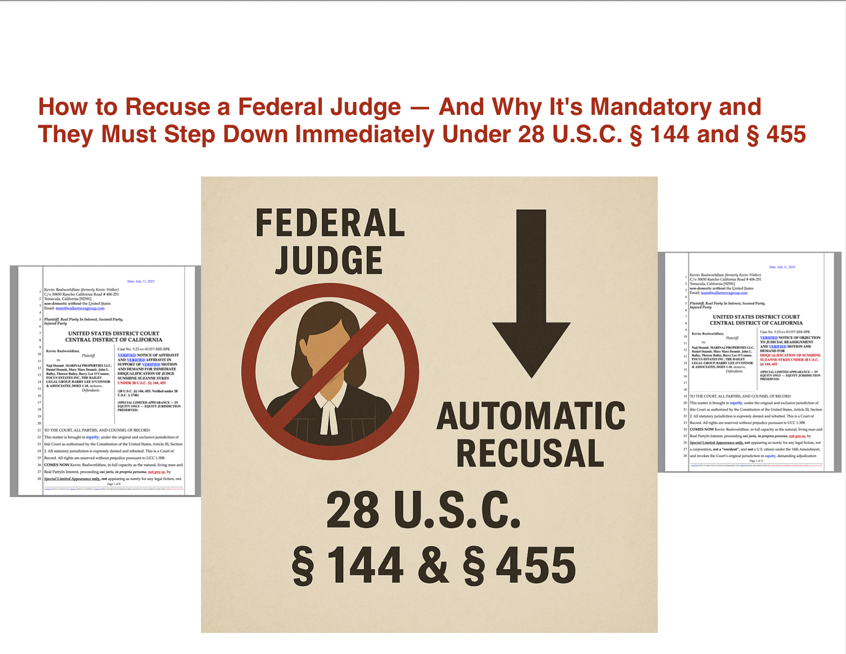 How to Recuse a Federal Judge — And Why It's Mandatory and They Must Step Down Immediately Under 28 U.S.C. § 144 and § 455