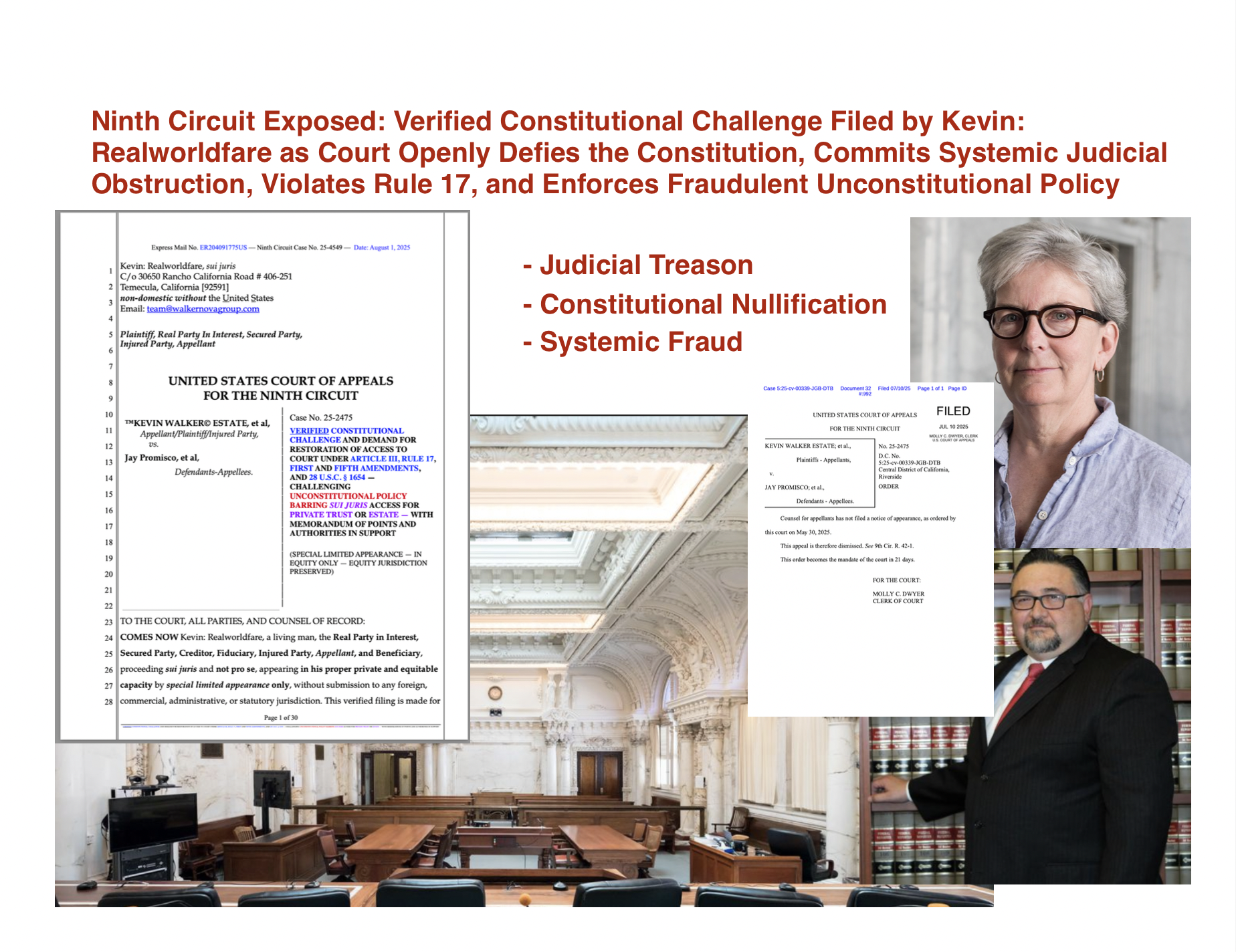 Ninth Circuit Exposed: Verified Constitutional Challenge Filed by Kevin: Realworldfare as Court Openly Defies the Constitution, Commits Systemic Judicial Obstruction, Violates Rule 17, and Enforces Fraudulent Unconstitutional Policy