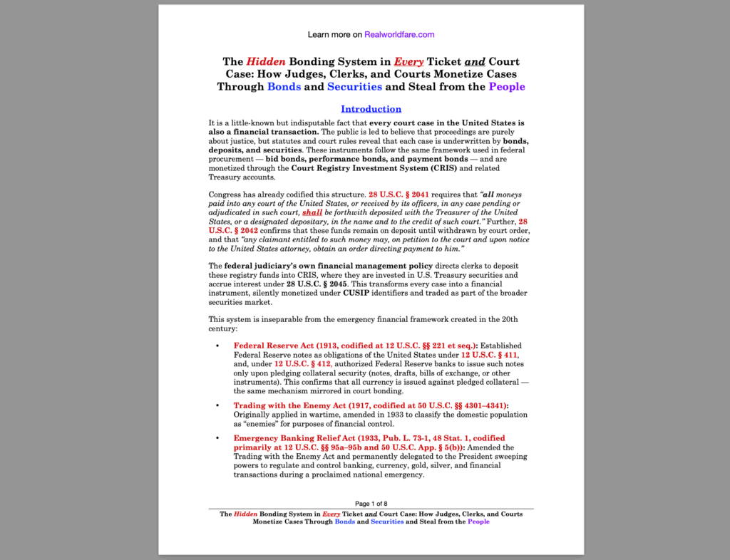 The Hidden Bonding System in Every Ticket and Court Case: How Judges, Clerks, and Courts Monetize Cases Through Bonds and Securities and Steal from the People