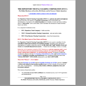 THE DEPOSITORY TRUST & CLEARING CORPORATION (DTCC): The Hidden Warehouse of Securities, Birth Bonds, and the Treasury's Shadow Operations